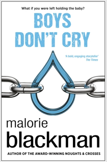 Boys Don't Cry by Malorie Blackman